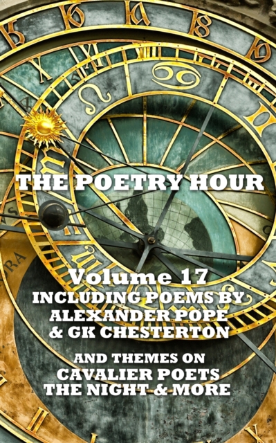 The Poetry Hour - Volume 17, EPUB eBook