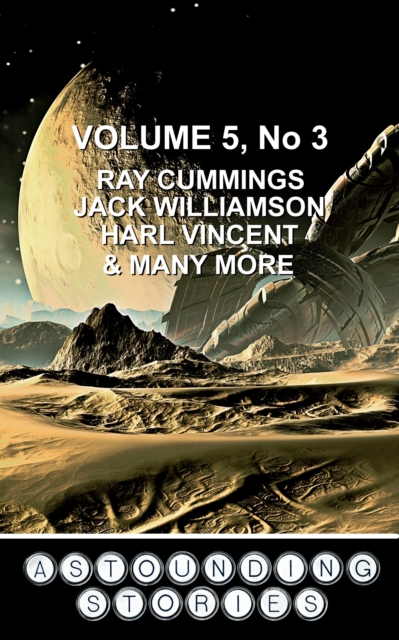 Astounding Stories. March 1931. : Volume 5, No. 3. March, 1931, EPUB eBook