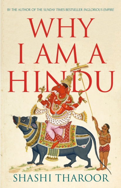 Why I Am a Hindu : Why I Am a Hindu, Paperback / softback Book