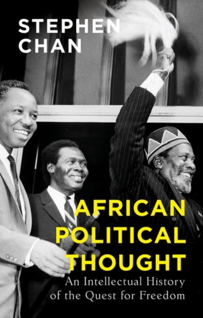 African Political Thought : An Intellectual History of the Quest for Freedom, Paperback / softback Book