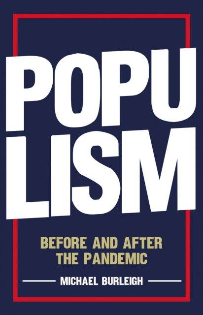 Populism : Before and After the Pandemic, EPUB eBook