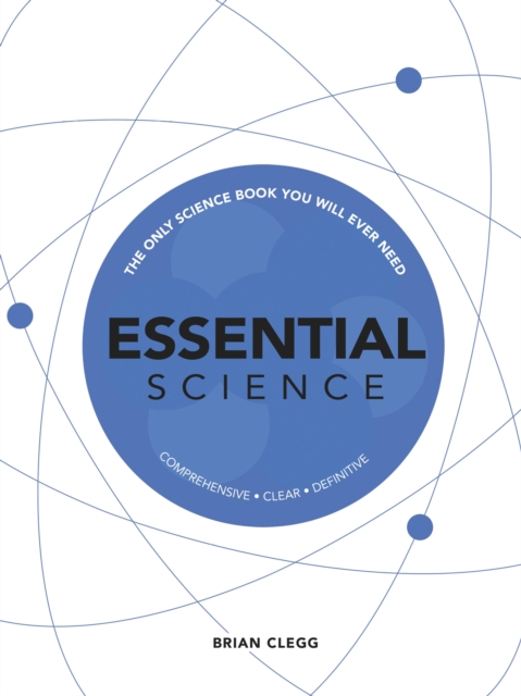 Essential Science : The Only Science Book You Will Ever Need, Hardback Book
