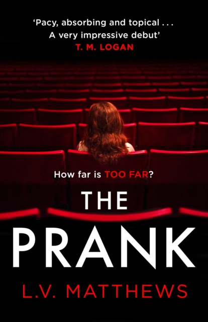 The Prank : Voted 2021's best thriller on Instagram!, Paperback / softback Book