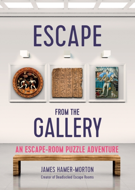 Escape from the Gallery : An Entertaining Art-Based Escape Room Puzzle Experience, Paperback / softback Book