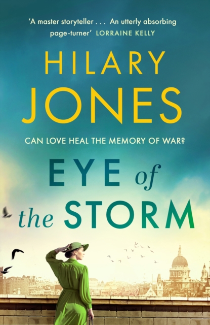 Eye of the Storm : 'An utterly absorbing page-turner' Lorraine Kelly, EPUB eBook