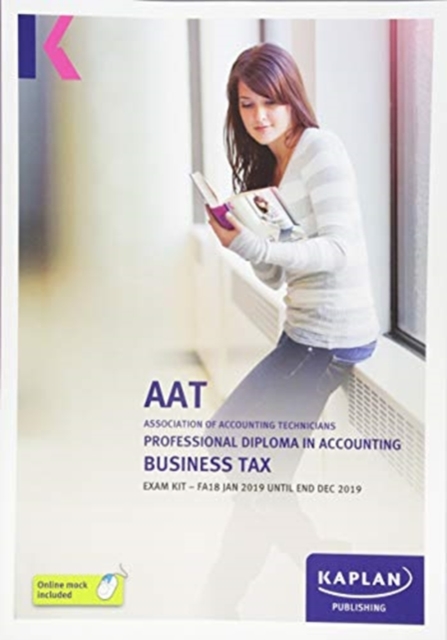 BUSINESS TAX (FA18) - EXAM KIT, Paperback / softback Book
