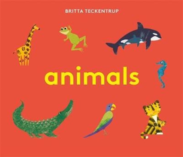 Britta Teckentrup's Animals, Board book Book
