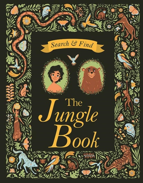 Search and Find The Jungle Book : A Rudyard Kipling Search and Find Book, Hardback Book