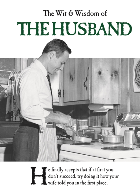 The Wit and Wisdom of the Husband, Hardback Book