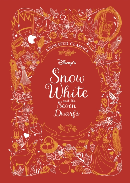 Snow White and the Seven Dwarfs (Disney Animated Classics) : A deluxe gift book of the classic film - collect them all!, Hardback Book