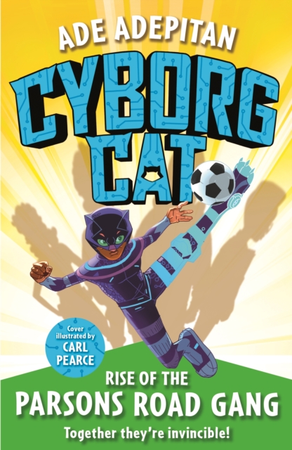 Cyborg Cat: Rise of the Parsons Road Gang, EPUB eBook