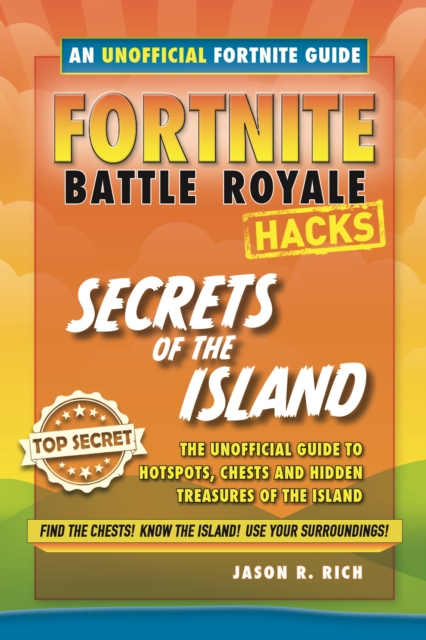 Fortnite Battle Royale Guide:Secrets of the Island, EPUB eBook