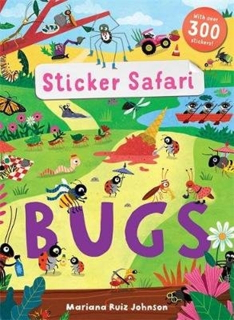 Sticker Safari: Bugs, Paperback / softback Book