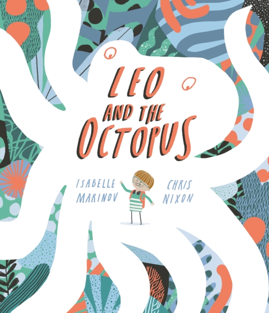 Leo and the Octopus, Paperback / softback Book