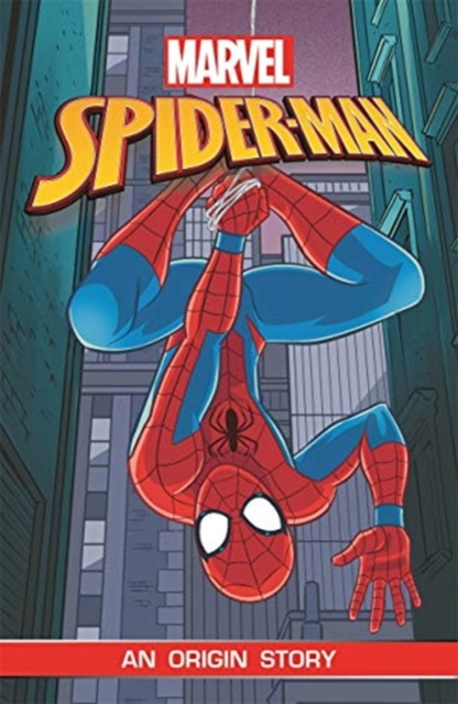Spider-Man: An Origin Story (Marvel Origins), Paperback / softback Book
