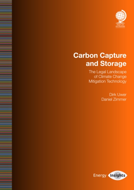 Carbon Capture and Storage : The Legal Landscape of Climate Change Mitigation Technology, EPUB eBook