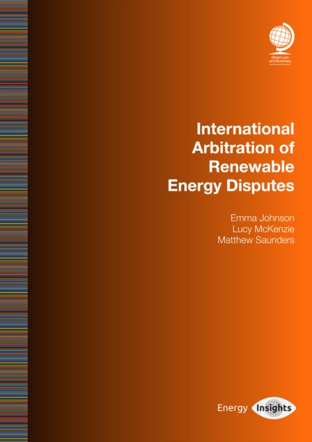 International Arbitration of Renewable Energy Disputes, EPUB eBook