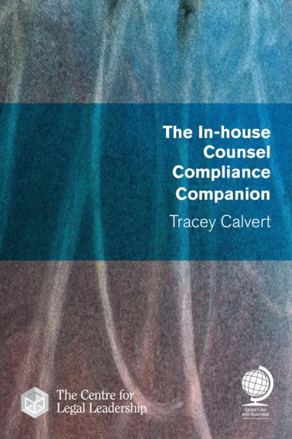 The In-house Counsel Compliance Companion, EPUB eBook