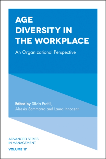 Age Diversity in the Workplace : An Organizational Perspective, PDF eBook