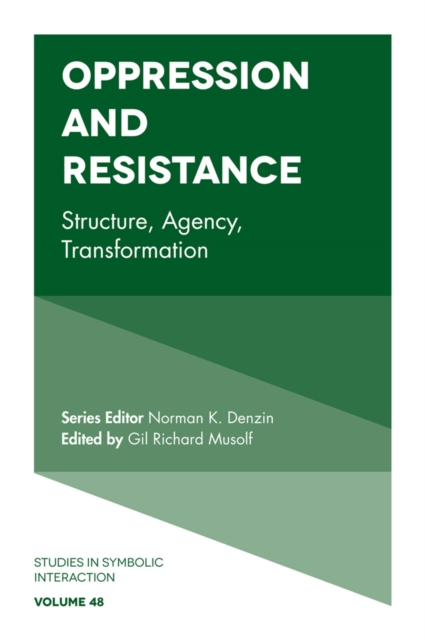 Oppression and Resistance : Structure, Agency, Transformation, PDF eBook