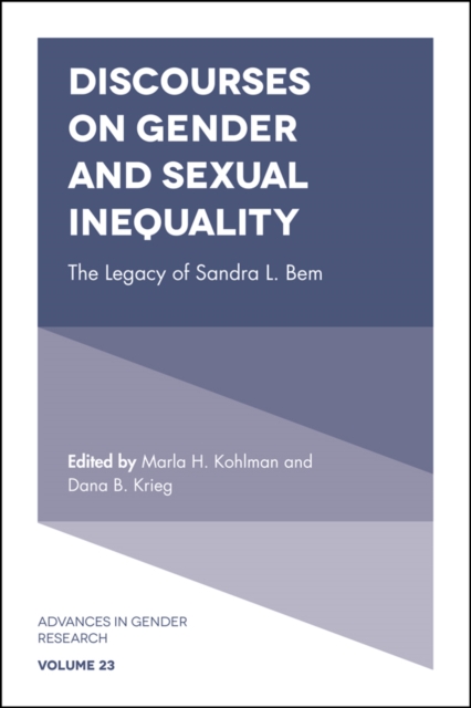 Discourses on Gender and Sexual Inequality : The Legacy of Sandra L. Bem, Hardback Book