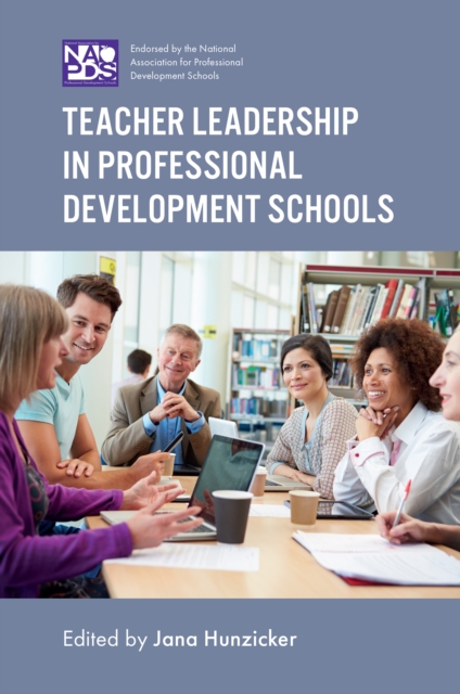 Teacher Leadership in Professional Development Schools, Hardback Book