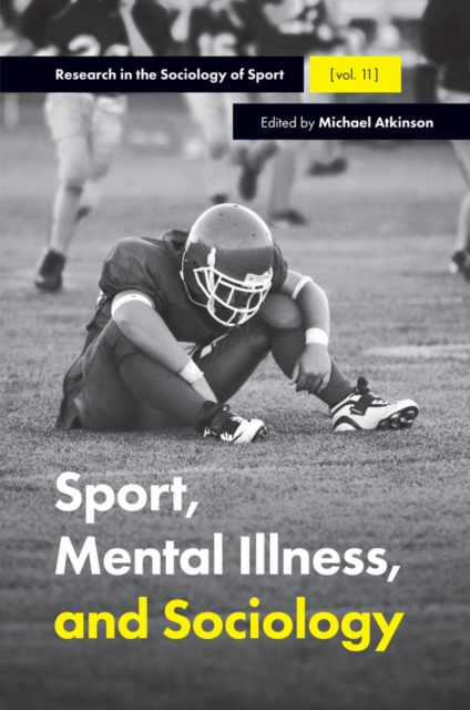 Sport, Mental Illness and Sociology, Hardback Book