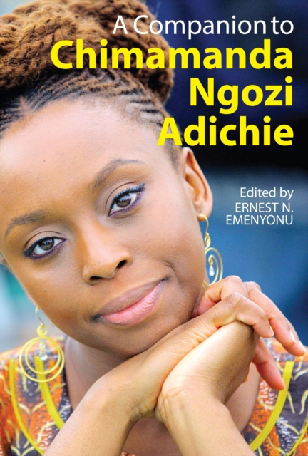 A Companion to Chimamanda Ngozi Adichie, EPUB eBook