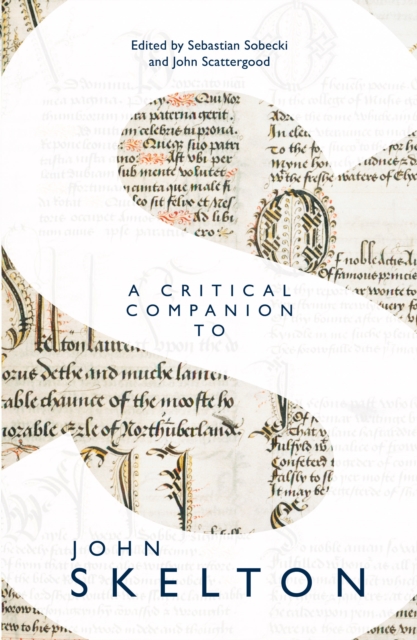 A Critical Companion to John Skelton, PDF eBook