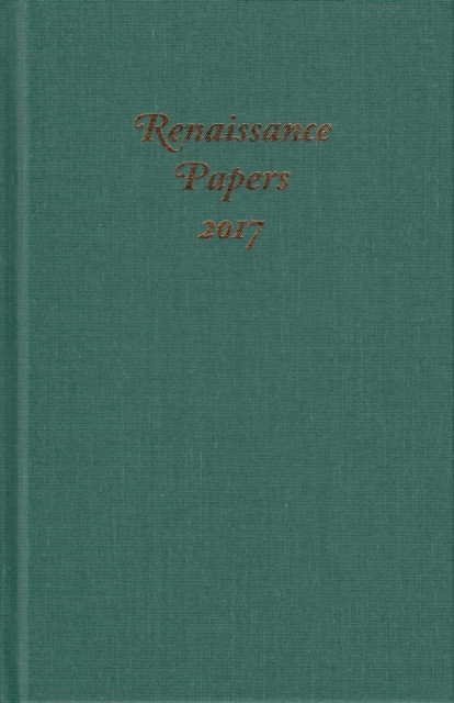 Renaissance Papers 2017, PDF eBook