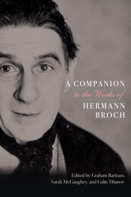 A Companion to the Works of Hermann Broch, PDF eBook