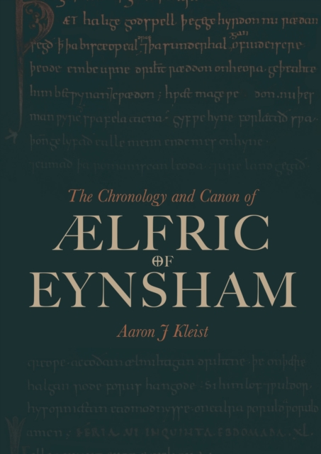 The Chronology and Canon of Ælfric of Eynsham, PDF eBook