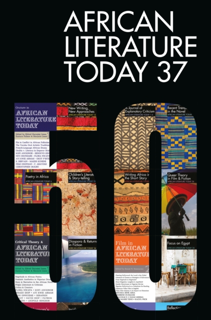 ALT 37 : African Literature Today, PDF eBook