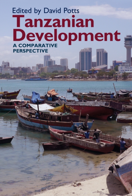 Tanzanian Development : A Comparative Perspective, EPUB eBook