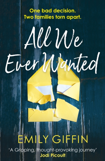 All We Ever Wanted, Paperback / softback Book