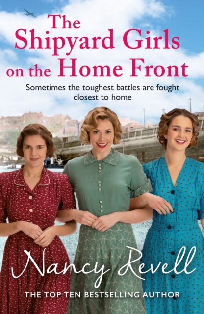 The Shipyard Girls on the Home Front, Paperback / softback Book