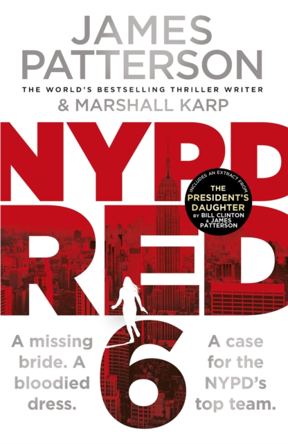 NYPD Red 6 : A missing bride. A bloodied dress. NYPD Red’s deadliest case yet, Paperback / softback Book