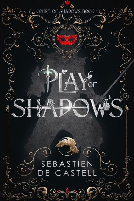 Play of Shadows : Thrills, Wit And Swordplay with a new generation of the Greatcoats!, Hardback Book