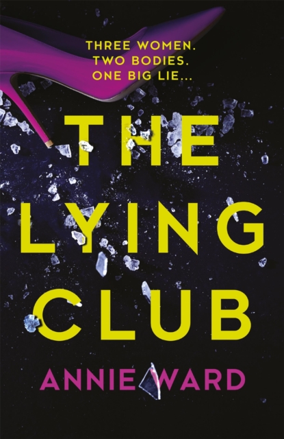 The Lying Club, Hardback Book