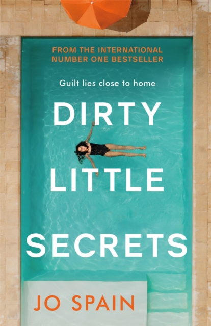 Dirty Little Secrets : An utterly gripping thriller from the author of The Perfect Lie, Paperback / softback Book