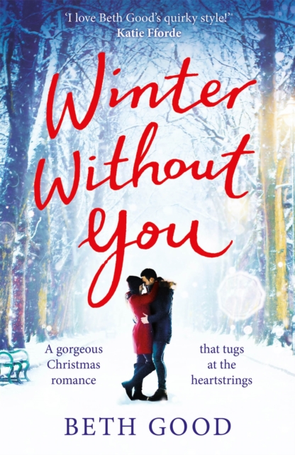Winter Without You : The heartwarming and emotional read, Paperback / softback Book