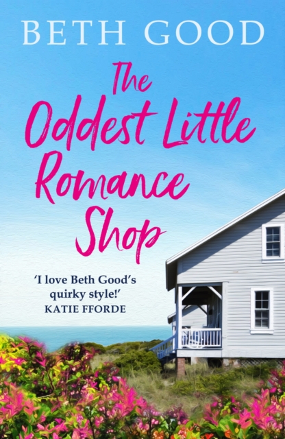 The Oddest Little Romance Shop : A feel-good read!, EPUB eBook