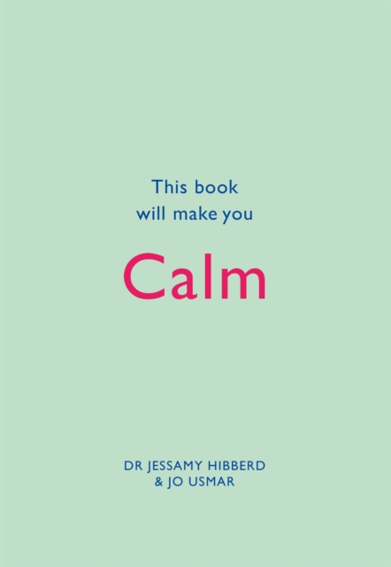 This Book Will Make You Calm, Hardback Book