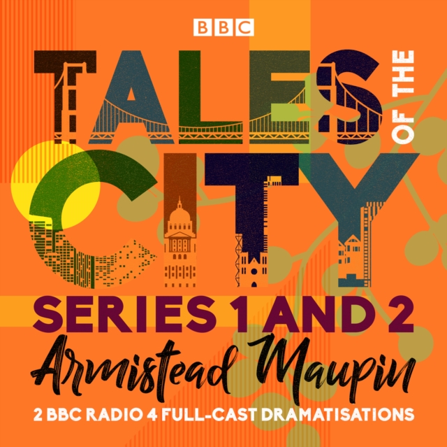 Tales of the City: Series 1 and 2 : Two BBC Radio 4 full-cast dramatisations, eAudiobook MP3 eaudioBook
