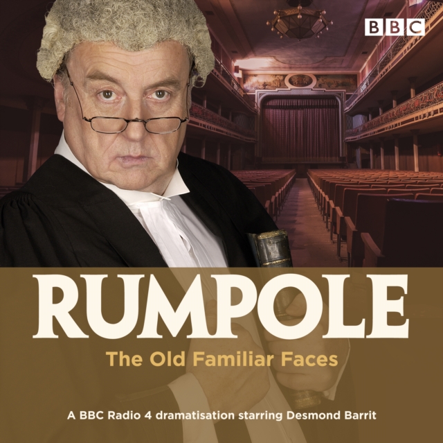 Rumpole and the Old Familiar Faces : A BBC Radio 4 full-cast dramatisation, eAudiobook MP3 eaudioBook