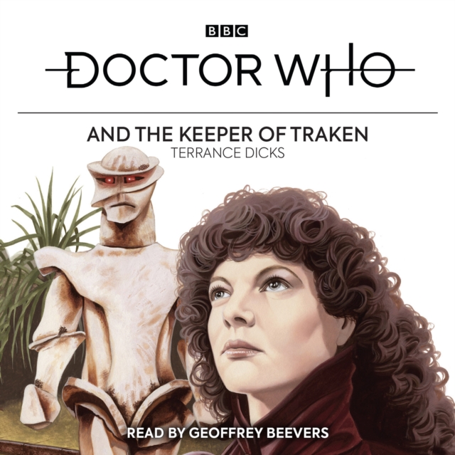 Doctor Who and the Keeper of Traken : 4th Doctor Novelisation, eAudiobook MP3 eaudioBook