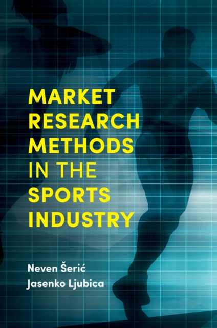 Market Research Methods in the Sports Industry, EPUB eBook