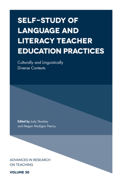 Self-Study of Language and Literacy Teacher Education Practices : Culturally and Linguistically Diverse Contexts, Hardback Book