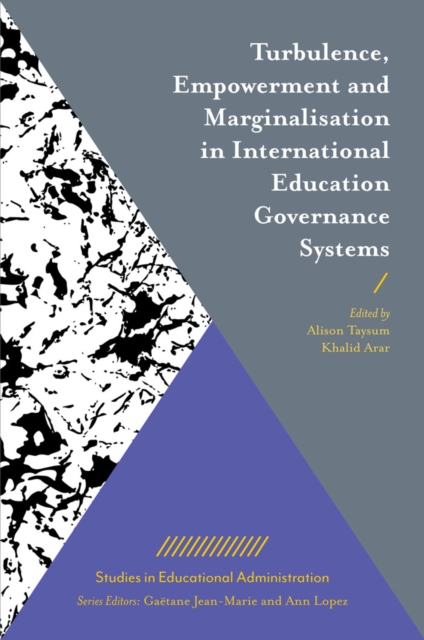 Turbulence, Empowerment and Marginalisation in International Education Governance Systems, EPUB eBook