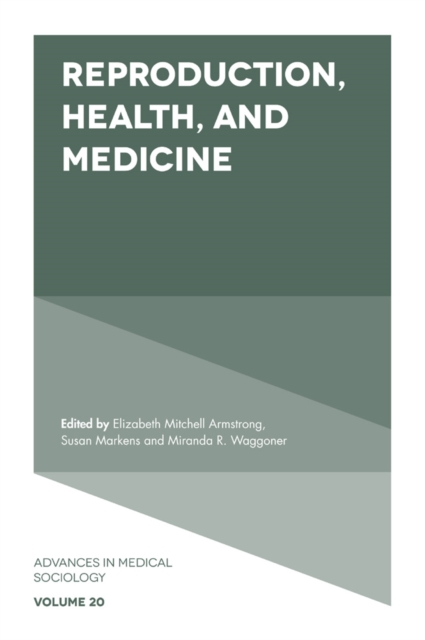 Reproduction, Health, and Medicine, Hardback Book